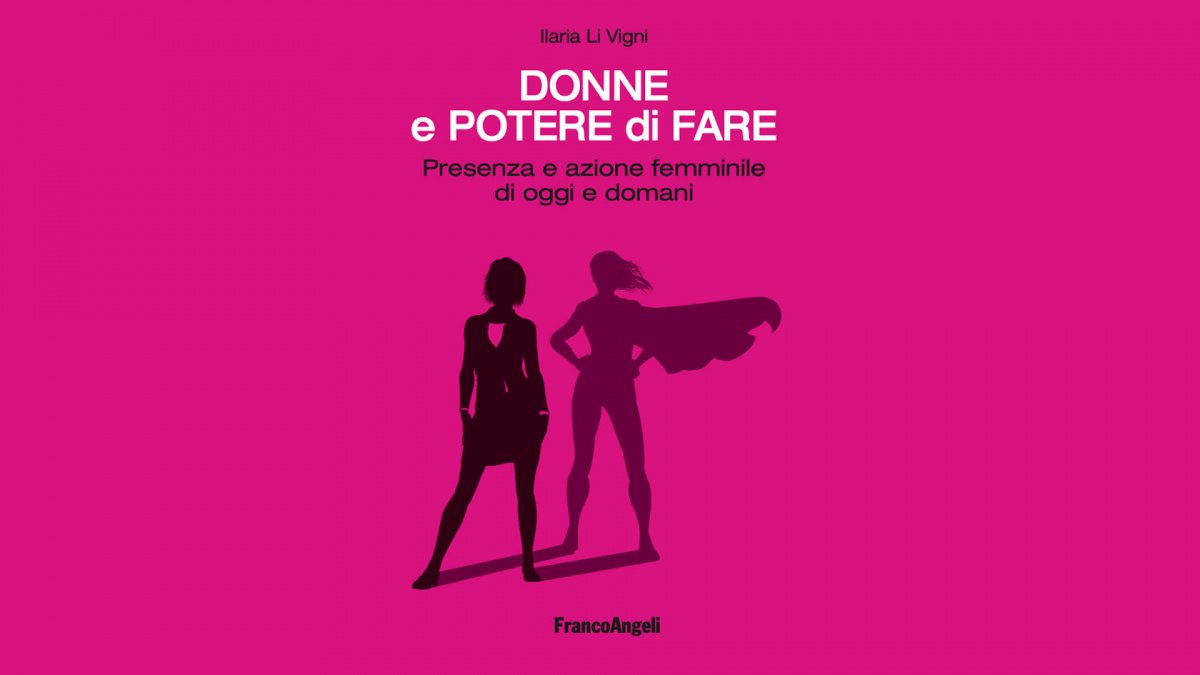 Presentazione di "Donne e potere di fare"