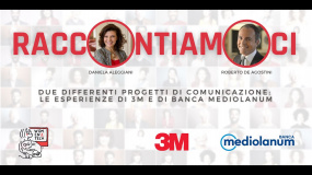 Raccontiamoci - Conversazione con Daniela Aleggiani (3M) e Roberto De Agostini (Banca Mediolanum)